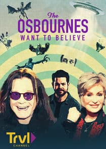 The Osbournes Want to Believe thumbnail