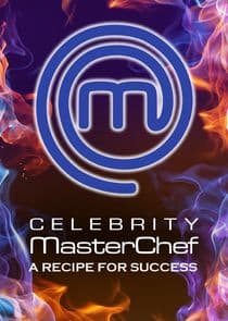 Celebrity MasterChef: A Recipe for Success thumbnail