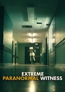 Extreme Paranormal Witness thumbnail