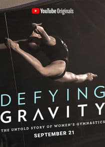 Defying Gravity: The Untold Story of Women's Gymnastics thumbnail