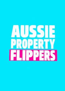 The Aussie Property Flippers thumbnail