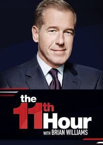 The 11th Hour with Brian Williams thumbnail