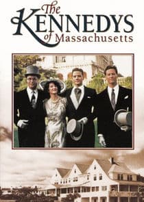 The Kennedys of Massachusetts thumbnail