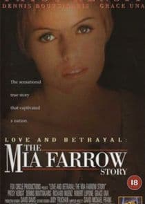 Love and Betrayal: The Mia Farrow Story thumbnail