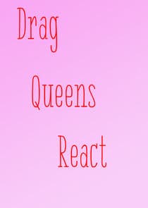 Drag Queens React thumbnail