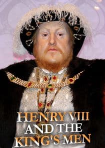 Henry VIII and the King's Men thumbnail