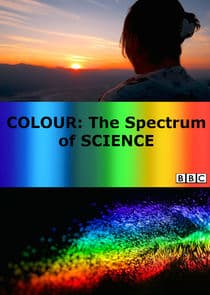 Colour: The Spectrum of Science thumbnail