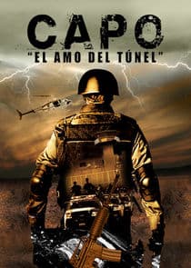 El Capo - El Amo del Tunel thumbnail