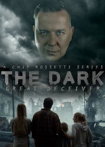The Dark: The Great Deceiver thumbnail
