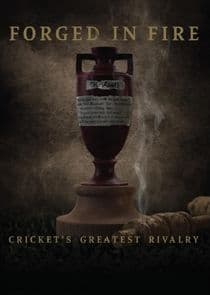 Forged in Fire: Cricket's Greatest Rivalry thumbnail
