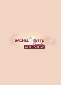The Bachelorette Canada After Show thumbnail