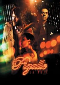 Pigalle, la nuit thumbnail