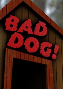 Bad Dog! thumbnail