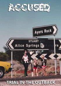 Accused: Trial in the Outback thumbnail