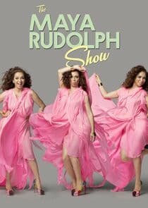 The Maya Rudolph Show thumbnail