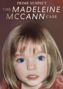 Prime Suspect: The Madeleine McCann Case thumbnail