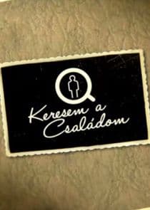 Keresem a családom thumbnail