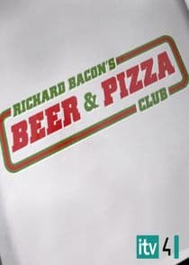 Richard Bacon's Beer & Pizza Club thumbnail
