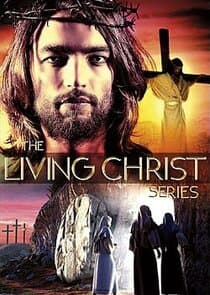 The Living Christ Series thumbnail