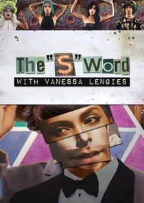 The "S" Word with Vanessa Lengies thumbnail