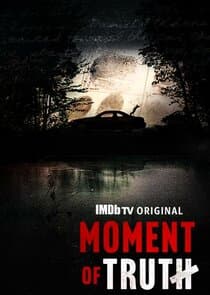 Moment of Truth thumbnail