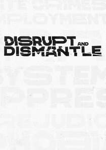 Disrupt & Dismantle thumbnail