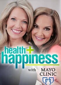 Health + Happiness with Mayo Clinic thumbnail