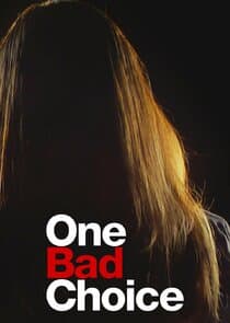 One Bad Choice thumbnail