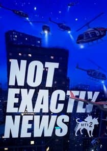 Not Exactly News thumbnail
