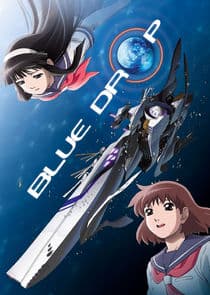 Blue Drop: Tenshi tachi no gikyoku thumbnail