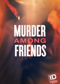 Murder Among Friends thumbnail