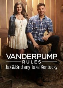Vanderpump Rules: Jax & Brittany Take Kentucky thumbnail
