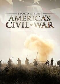 Blood and Fury: America's Civil War thumbnail