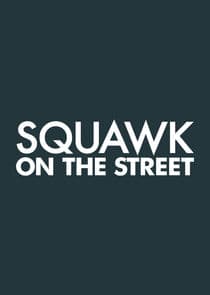 Squawk on the Street thumbnail