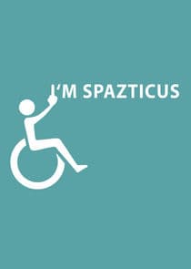 I'm Spazticus thumbnail