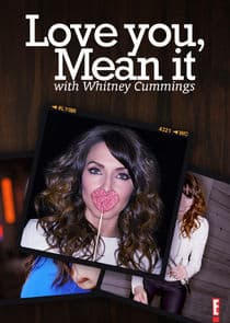 Love You, Mean It with Whitney Cummings thumbnail