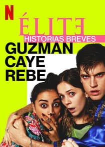Élite Historias Breves: Guzmán Caye Rebe thumbnail