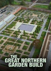 The Great Northern Garden Build thumbnail