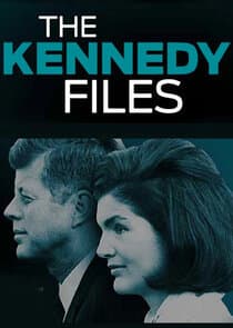 The Kennedy Files thumbnail