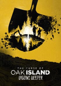 The Curse of Oak Island: Digging Deeper thumbnail