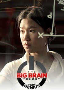 The Big Brain Theory: Pure Genius thumbnail