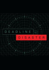 Deadline to Disaster thumbnail