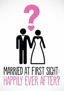 Married at First Sight: Happily Ever After thumbnail