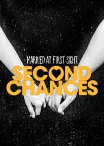 Married at First Sight: Second Chances thumbnail