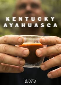 Kentucky Ayahuasca thumbnail