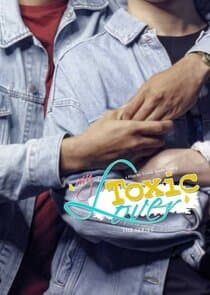 My Toxic Lover The Series thumbnail