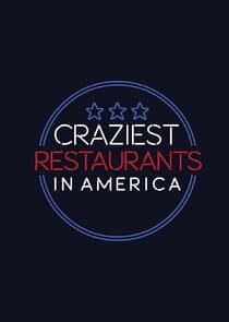 Craziest Restaurants in America thumbnail
