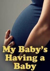 My Baby Is Having a Baby thumbnail