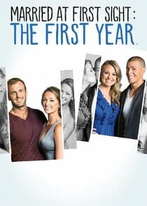 Married at First Sight: The First Year thumbnail
