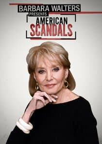 Barbara Walters Presents American Scandals thumbnail